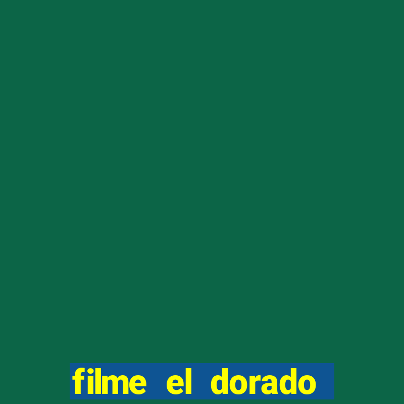 filme el dorado (1966 dublado download)